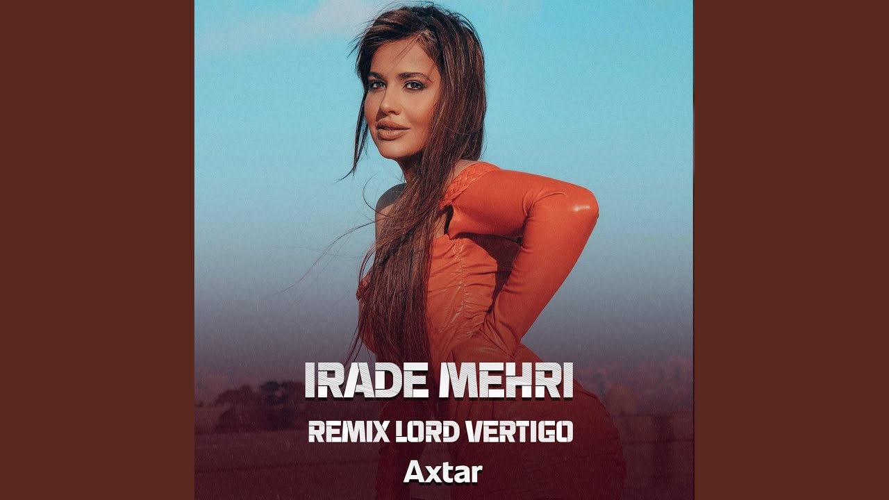 Axtar (Lord Vertigo Remix)