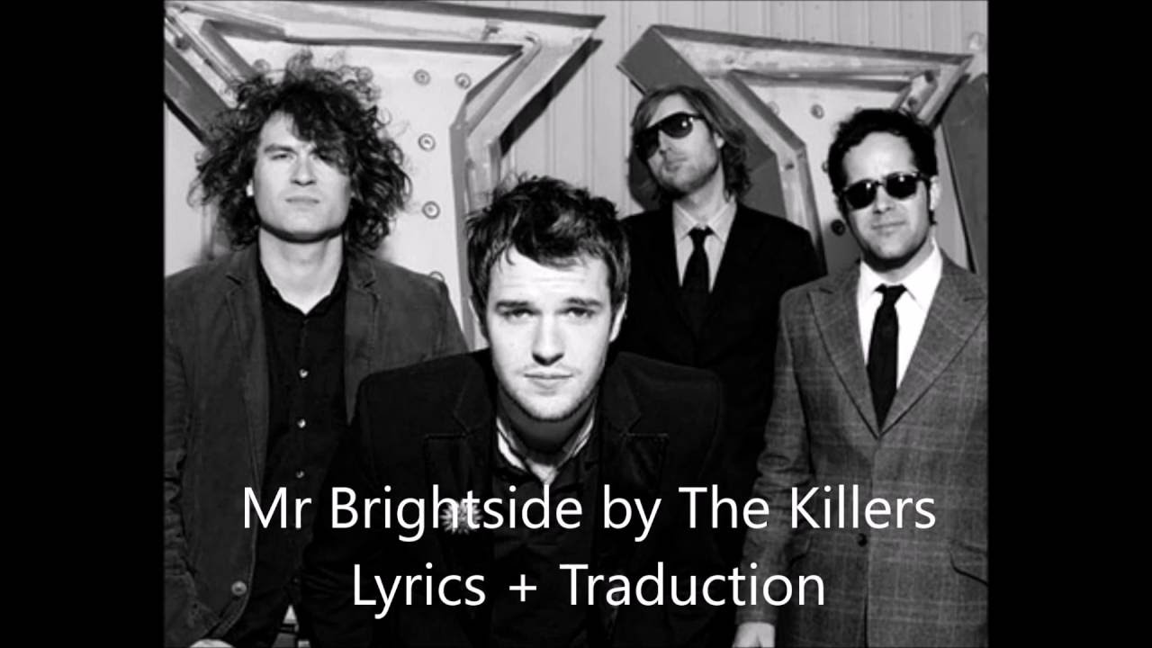 Mr Brightside - The Killers (Lyrics + Traduction)