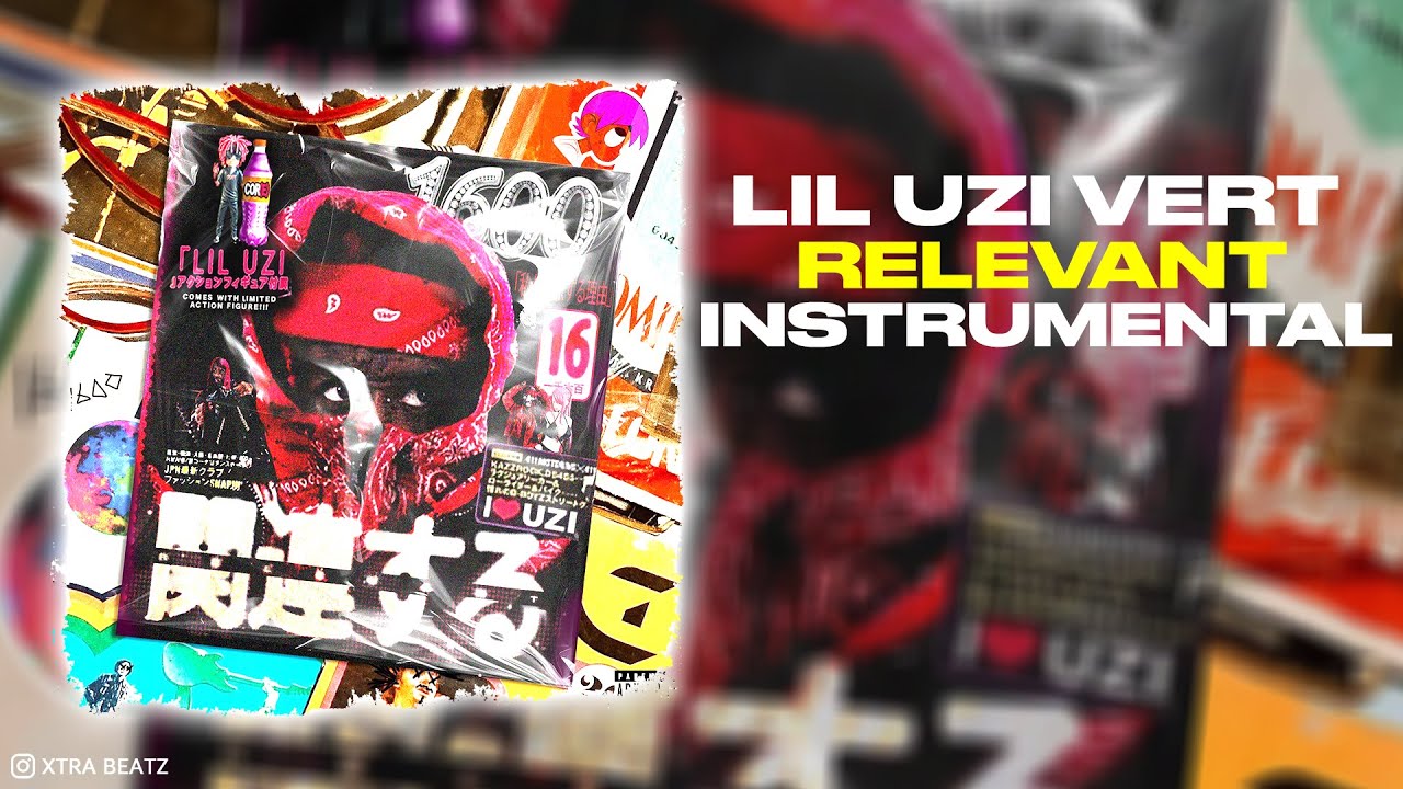 Lil Uzi Vert - Relevant (INSTRUMENTAL)