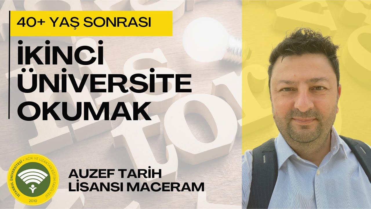 40 Yaşından Sonra Üniversite Okumak | AUZEF Deneyimim ve Tavsiyelerim