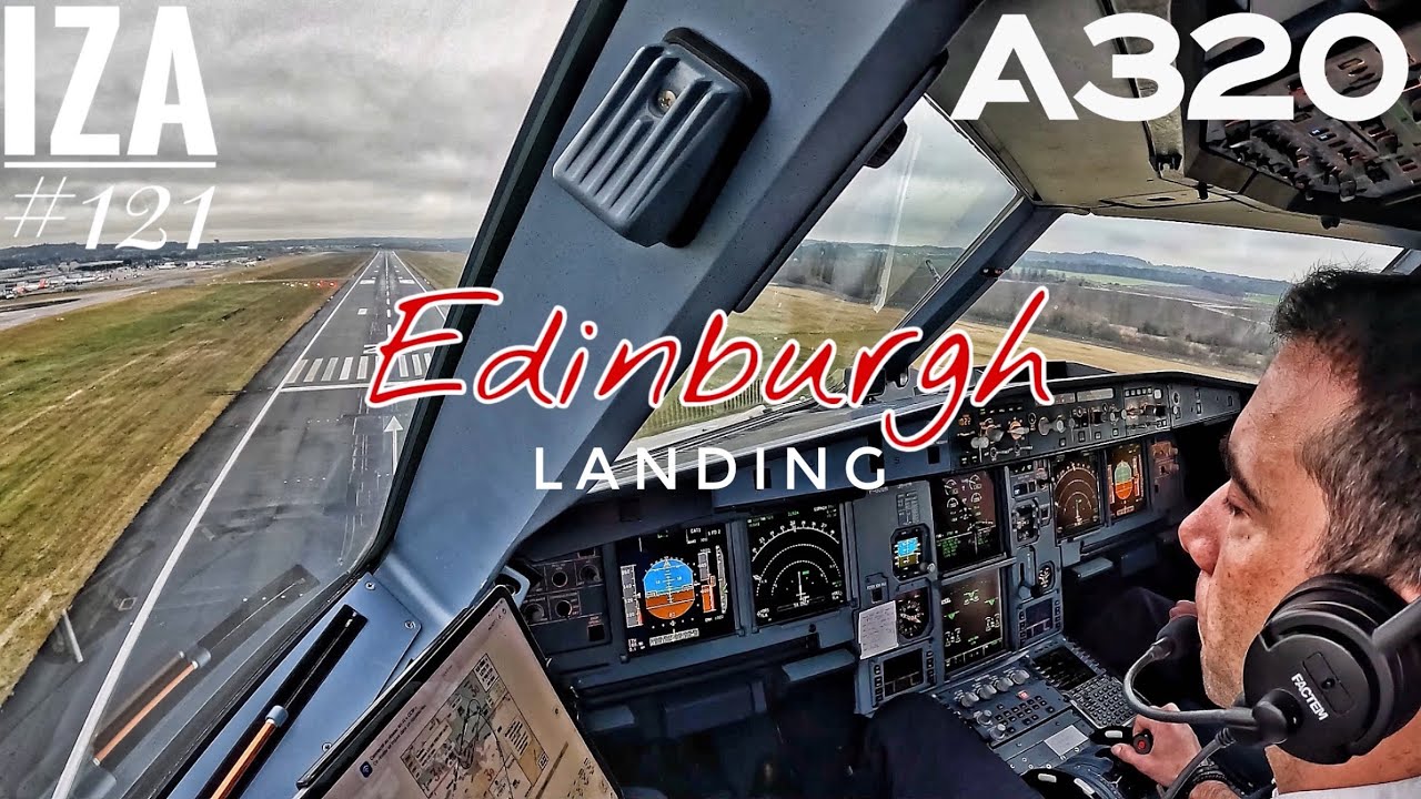 A318 EDI 🇬🇧 Эдинбург | ПОСАДКА 24 | Вид из кабины 4K | Связь с УВД и экипажем