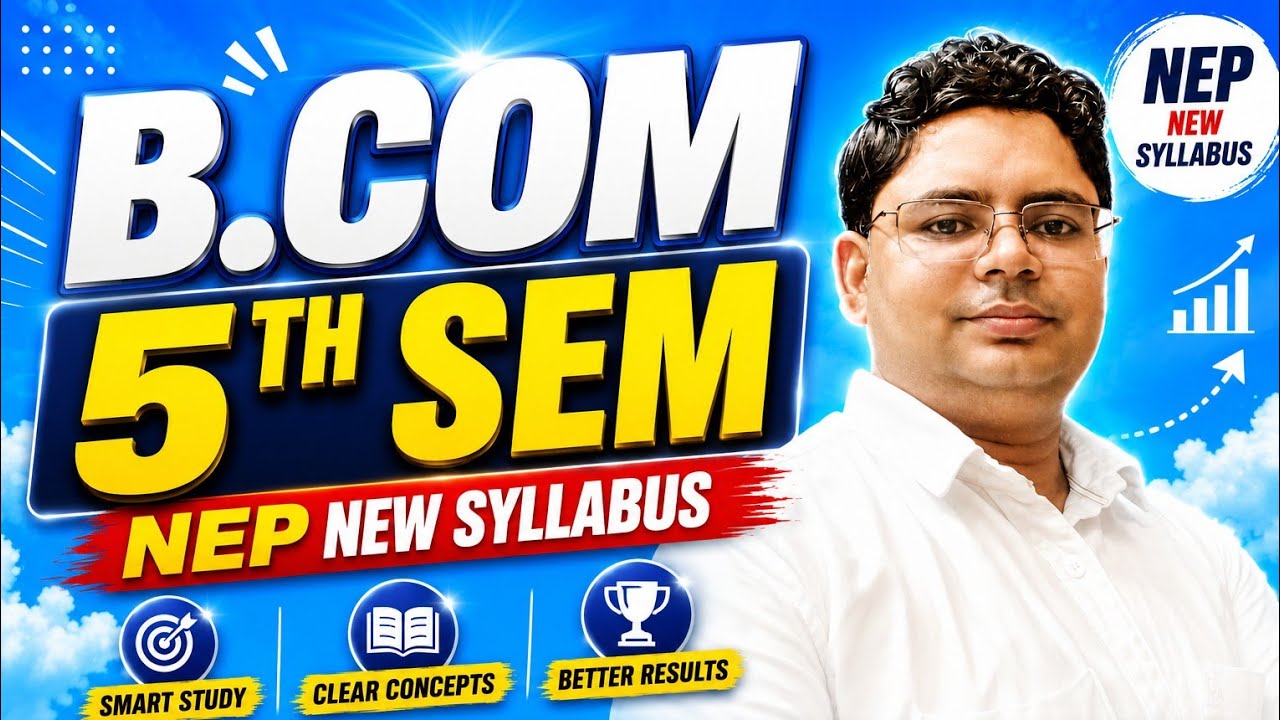 B.com 5th sem/B.com 5th semester all subjects name/B.com 5 sem syllabus 2026