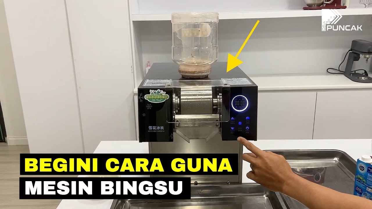 Begini Cara Guna Mesin Bingsu  | Step By Step