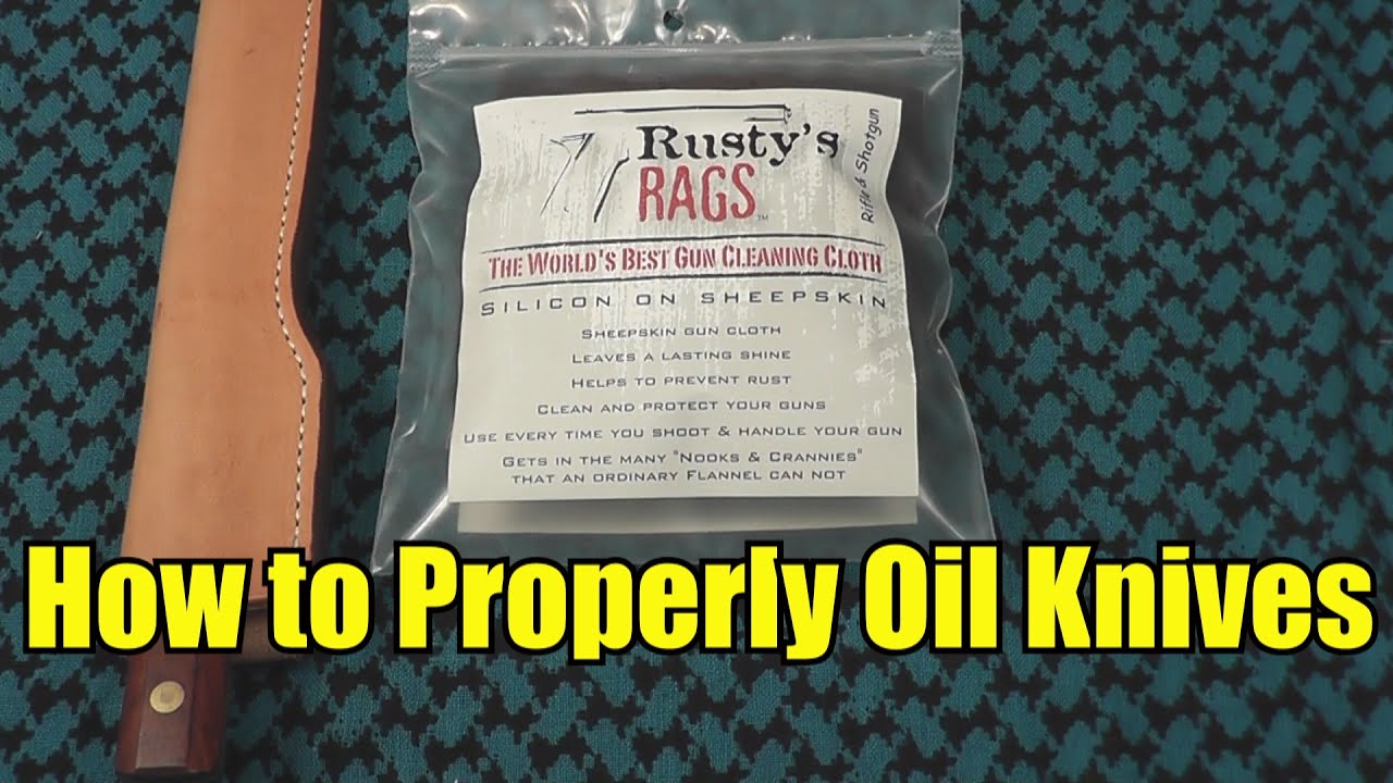 How to Oil Properly Oil Knives