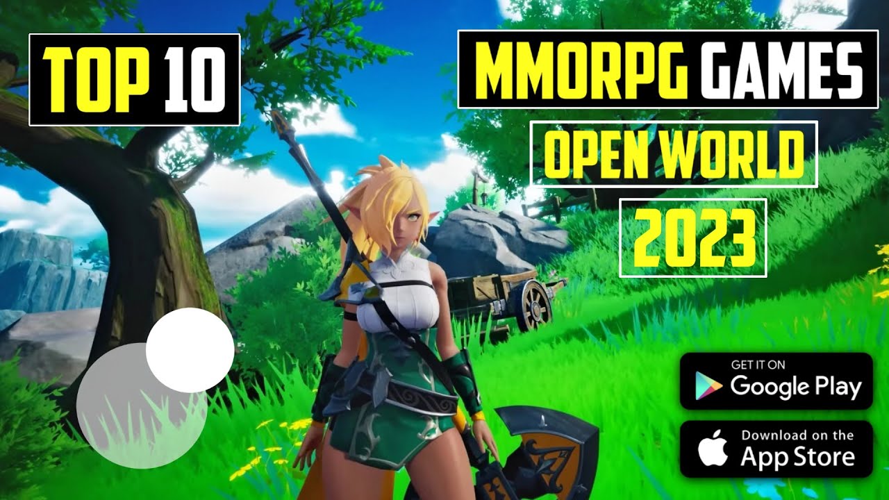 Top 10 Best MMORPG Games For Mobile 2023 | Open World MMORPG Games For Android & IOS