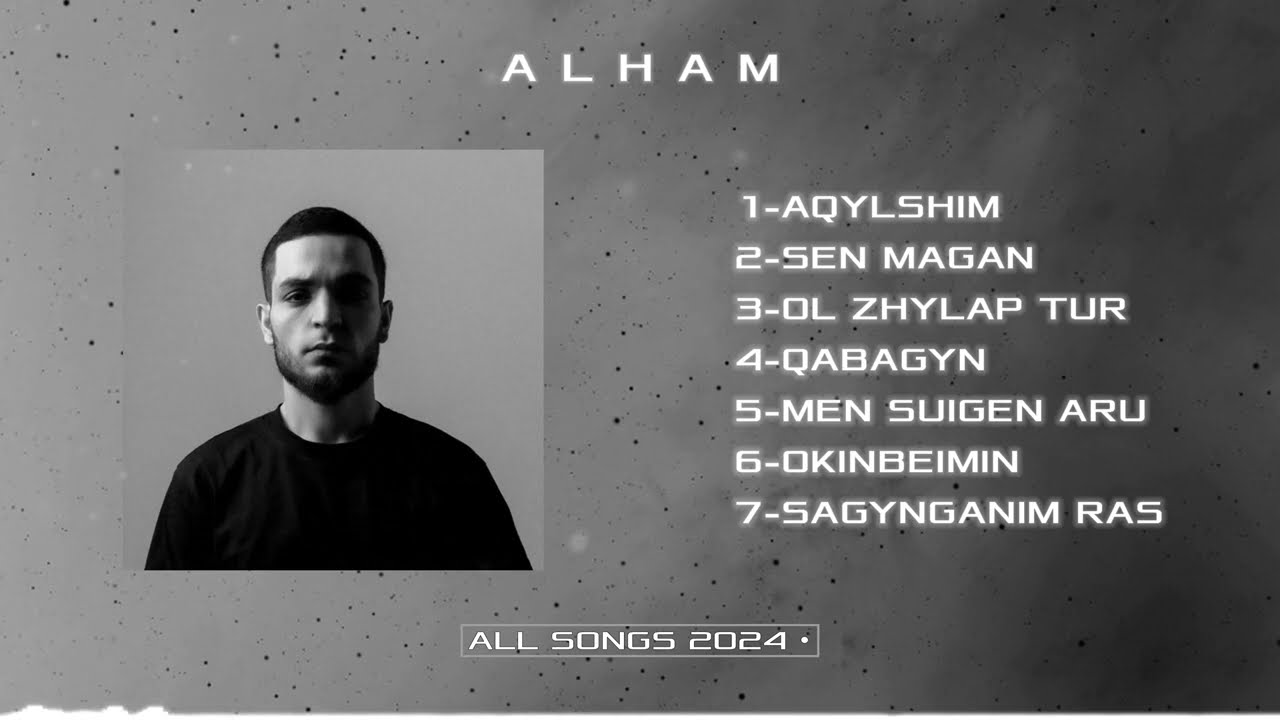 Alham - Все Песни 2024 (Official Video)
