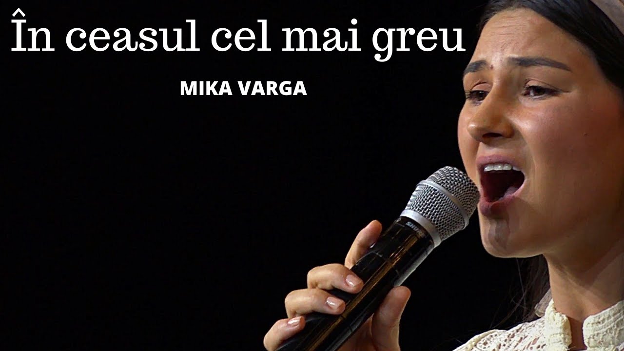 Mika Varga - În ceasul cel mai greu