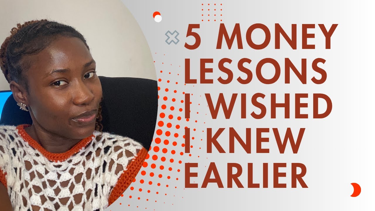 Money Lessons I Wished I Knew Sooner.