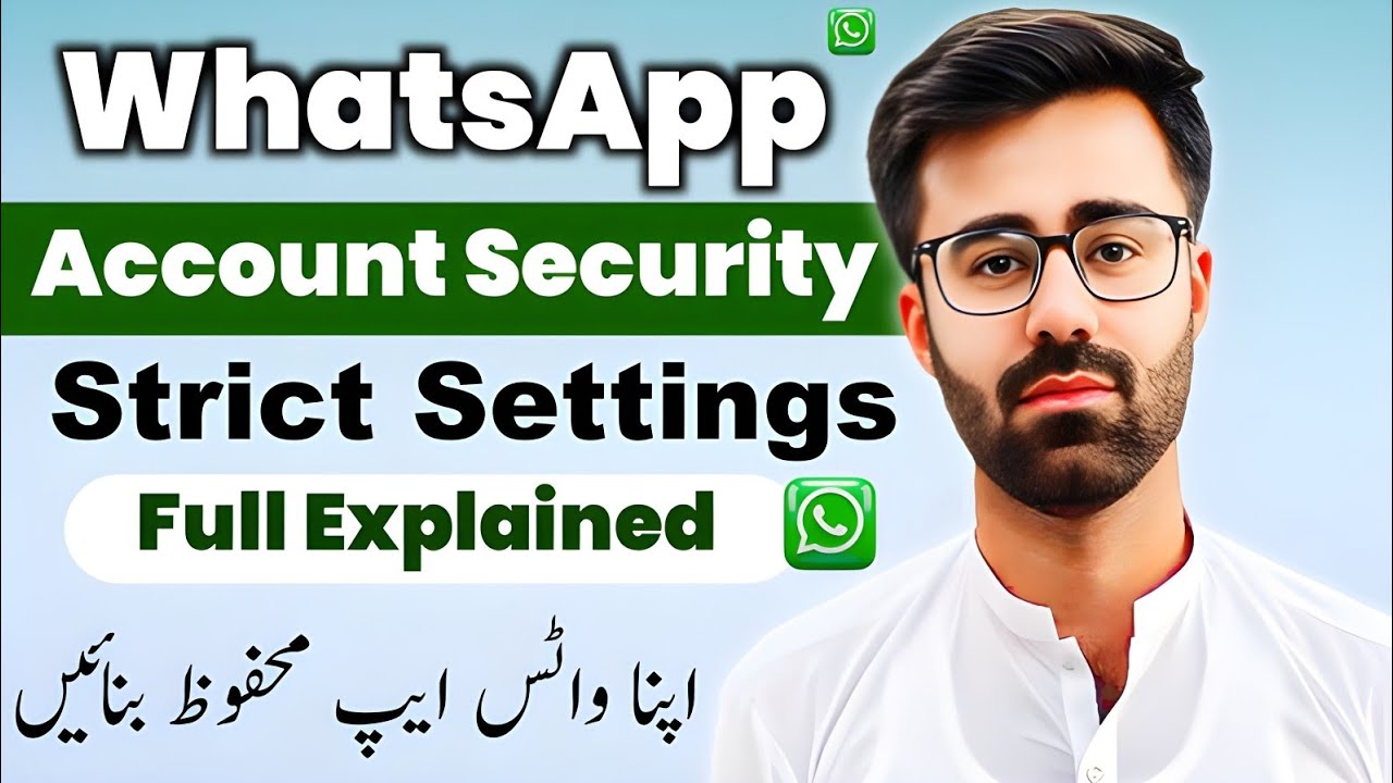 How To Enable Strict Account Settings On WhatsApp 2026