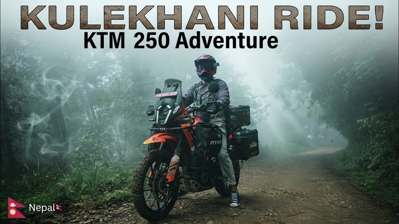 KTM Adventure 250: Kulekhani Ride