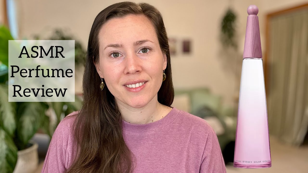 ASMR Perfume Review - Issey Miyake L'eau D'Issey Solar Violet - Glass Tapping & Soft Spoken