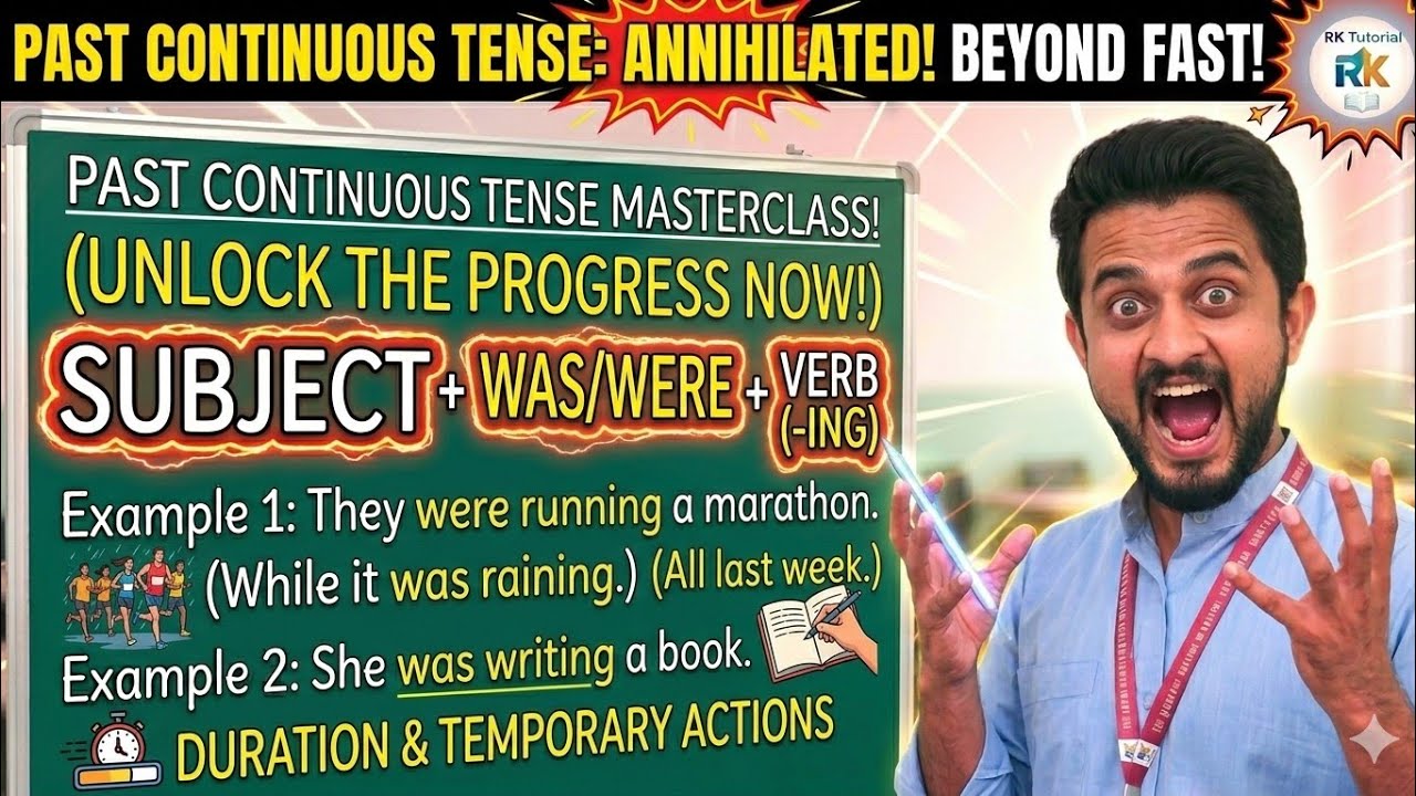 PART 7 - Learn the Past Continuous Tense in 5 Minutes | RK Tutorial Ravi Sir 