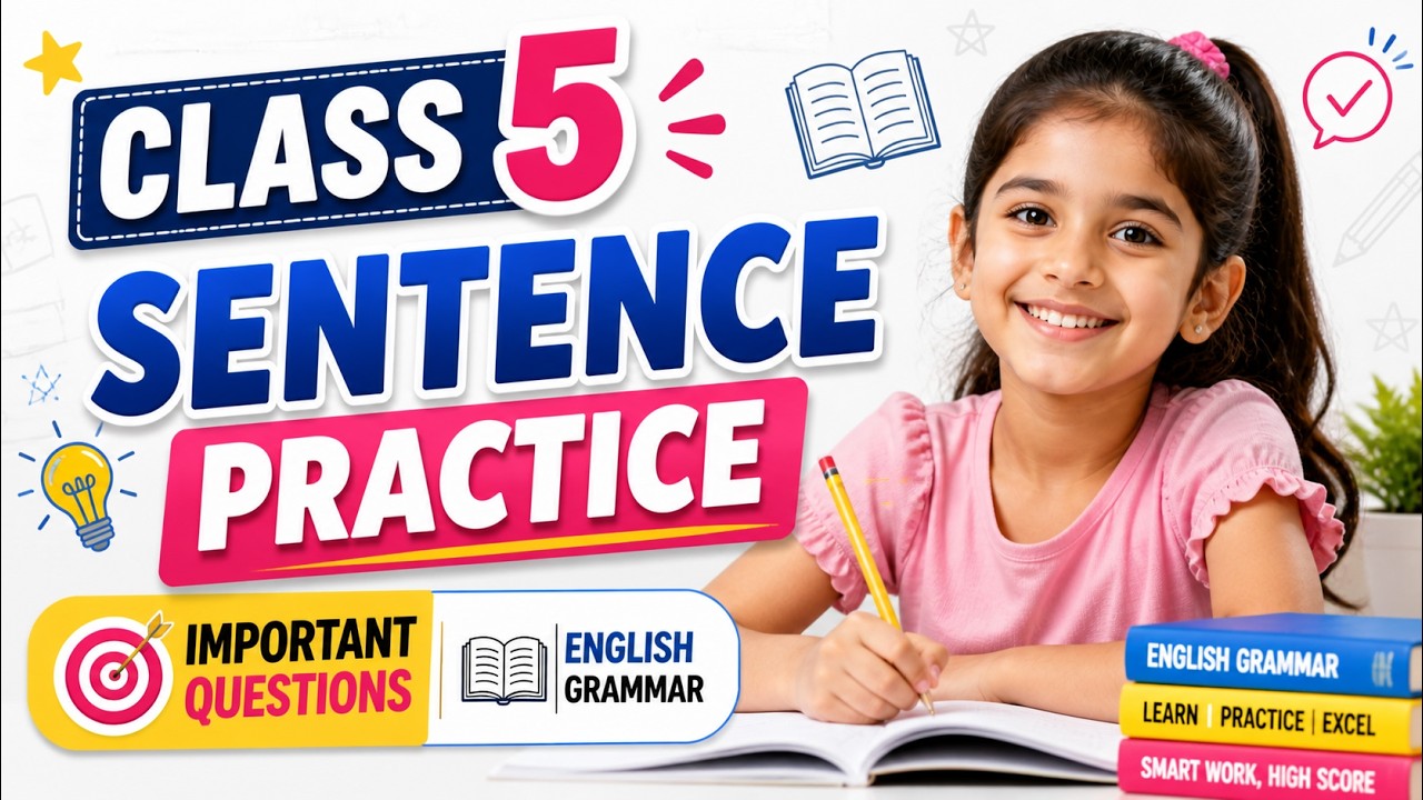 International English Olympiad Class 5: Sentences Practice