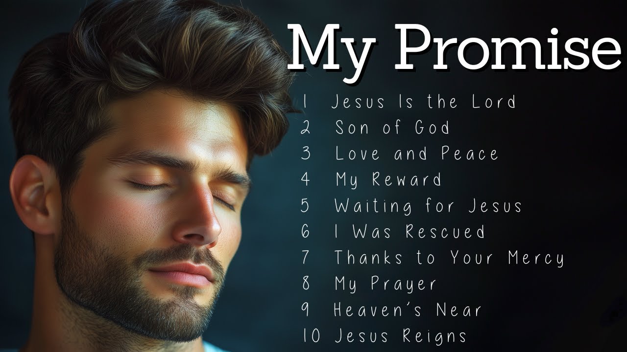 Most Listened Worship Gospel Songs 2025 | To Start Your Day with Jesus 🌅🎶✝️