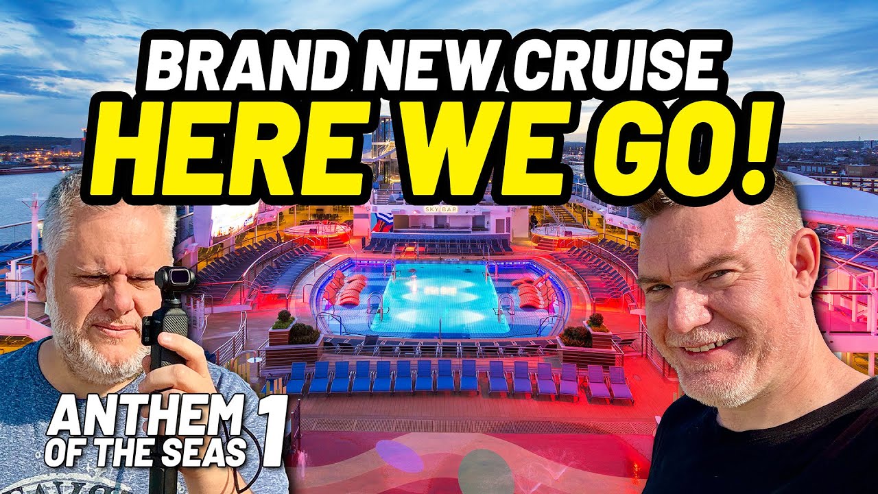 A New Adventure on Anthem of the Seas: Embarkation from Southampton