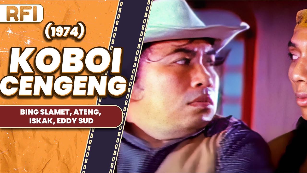 KOBOI CENGENG (1974) FULL MOVIE HD - BING SLAMET, ATENG, ISKAK, EDDY SUD