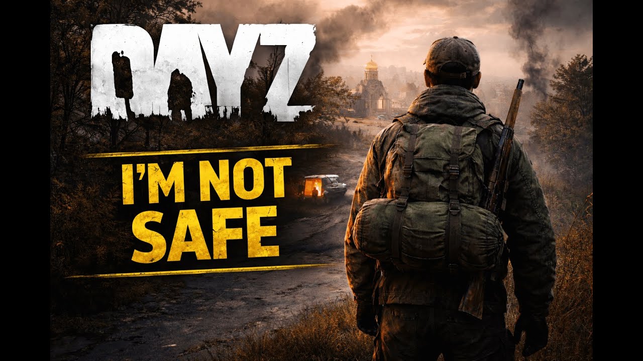 I Shouldn’t Be Here… | DayZ