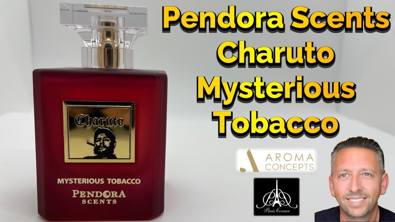 Charuto Mysterious Tobacco from Pendora Scents #pariscornerperfumes #newperfume #middleeastern