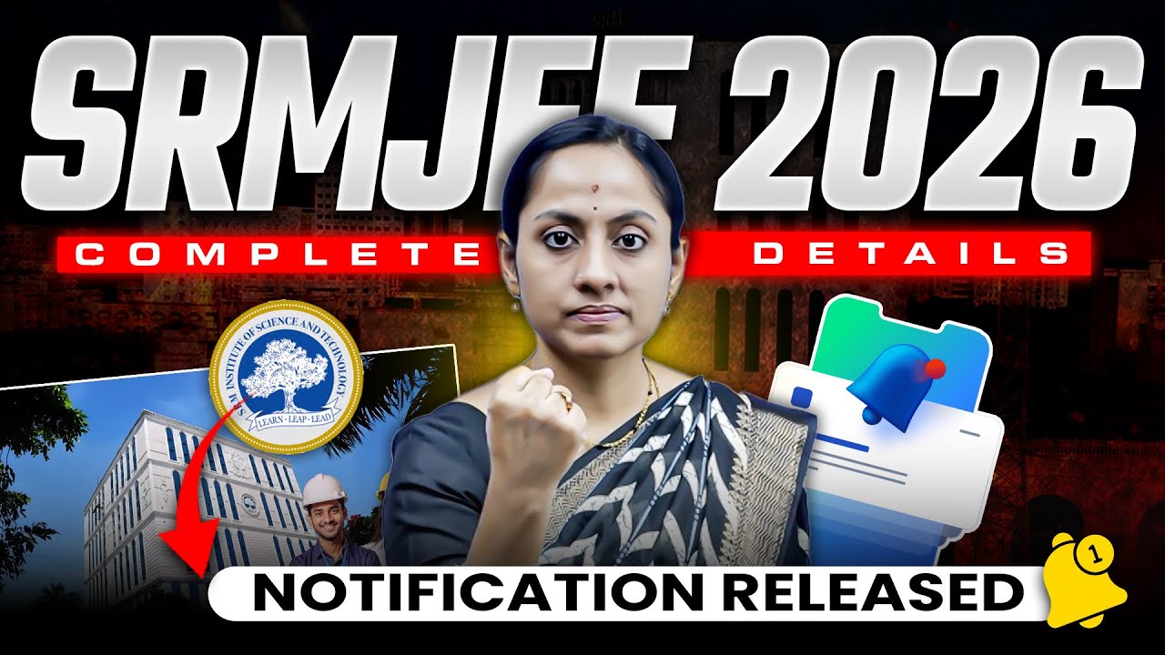 SRMJEE 2026 Full Details | Notification Released | Eligibility, Syllabus, Exam Pattern