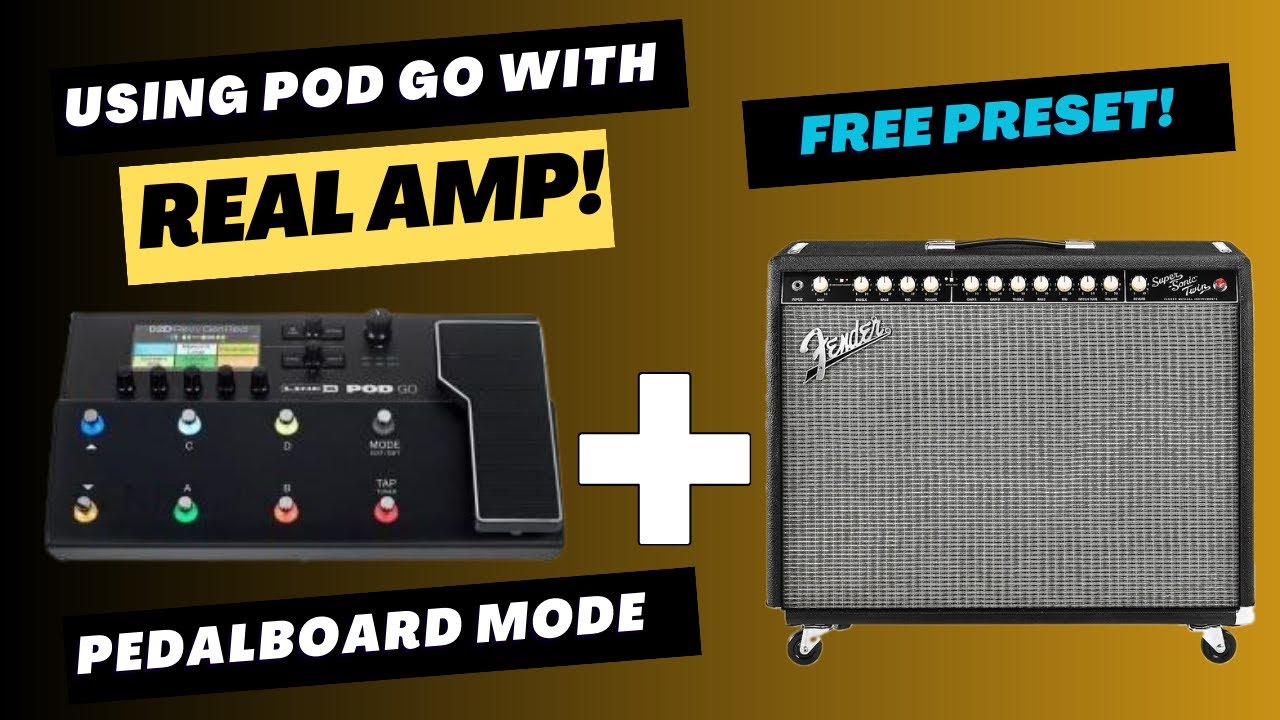 How To Use Line 6 Pod GO With Your AMP?? Free Preset For Pedalboard Mode