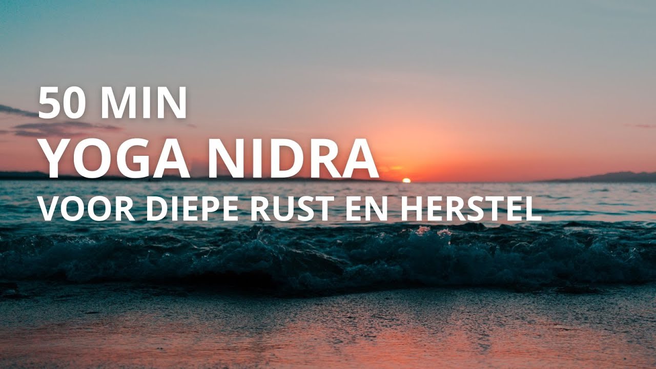 50 MIN Yoga Nidra | Voor diepe rust en herstel | Nederlands gesproken | Magic Dream Company