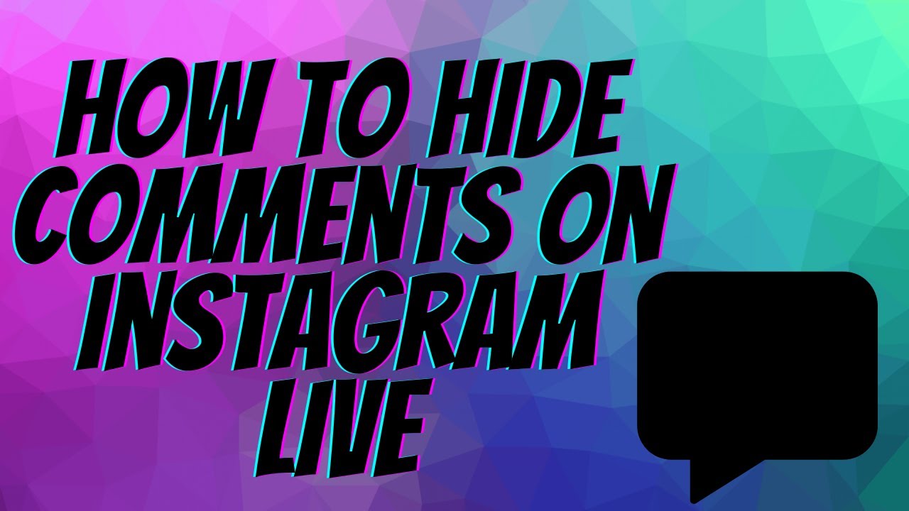 How to Hide Comments on Instagram Live as a Viewer or Host | Follower Beast