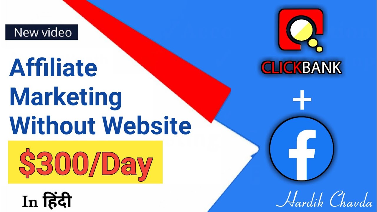 Clickbank Affiliate Marketing on Facebook without website for beginners tutorial in Hindi 2021