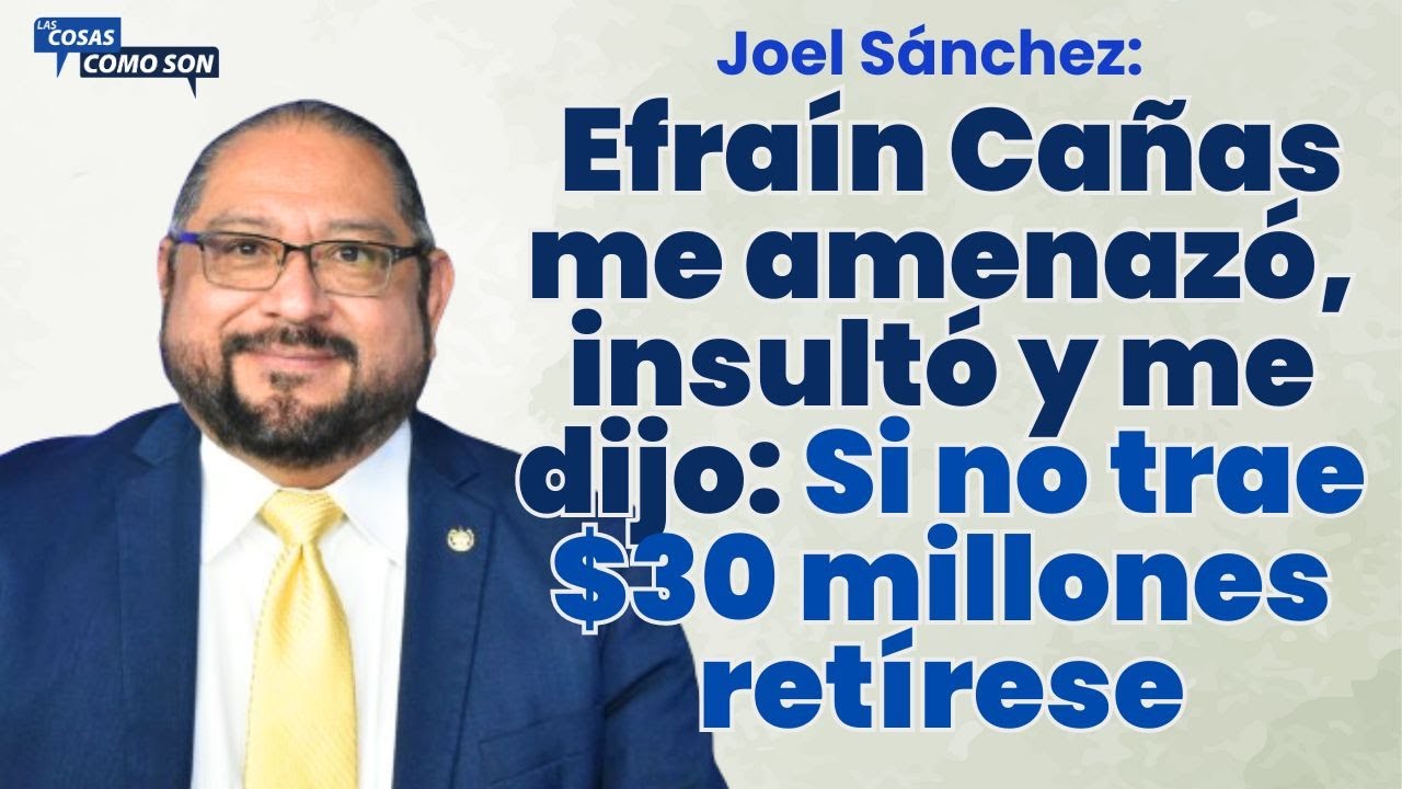 #LasCosasComSon / Joel Sánchez / 23-04-2024