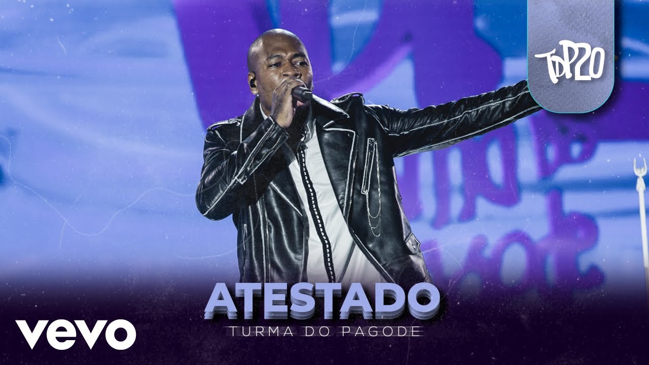 Turma do Pagode - Atestado (Ao Vivo)