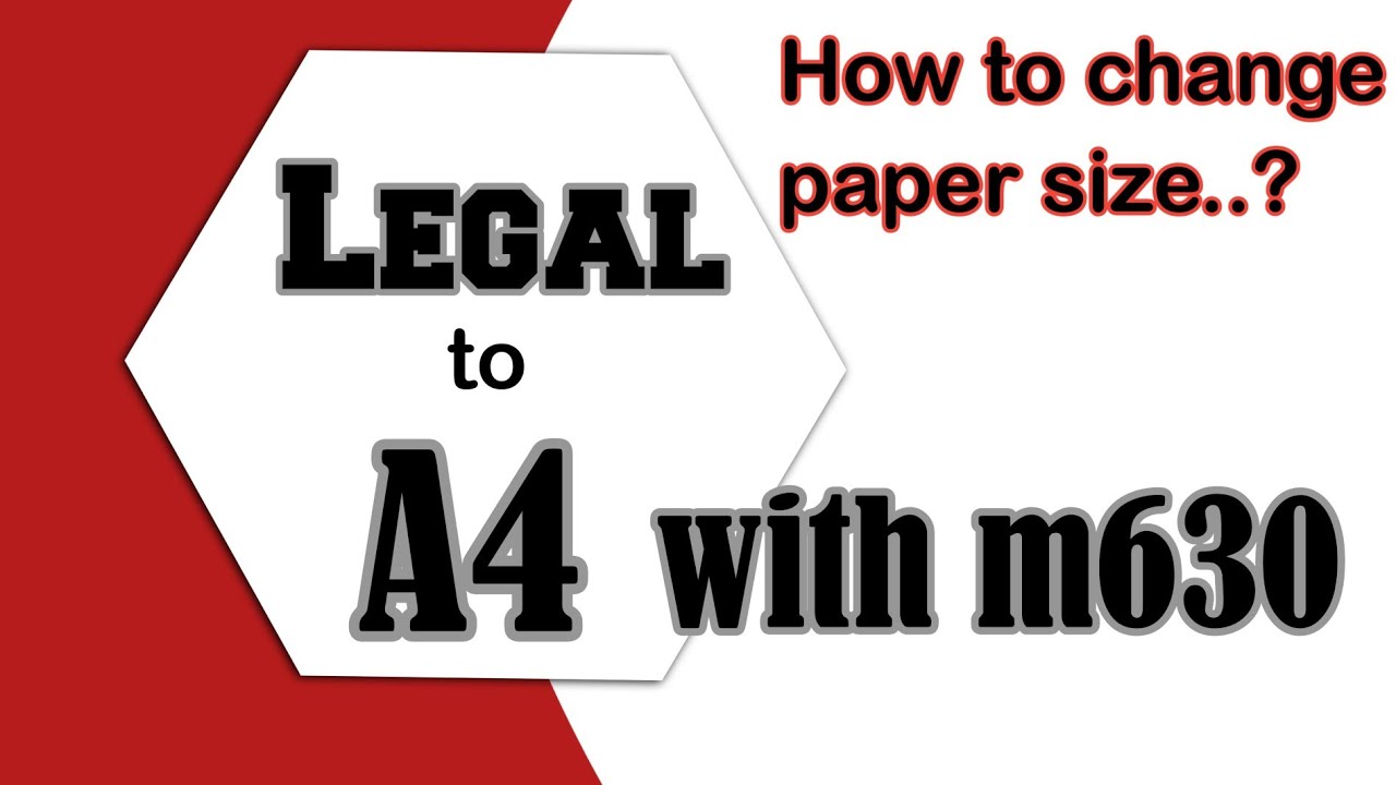 legal to a4 with hp m630 | how to convert legal to a4 size with hp m630 | hpm630