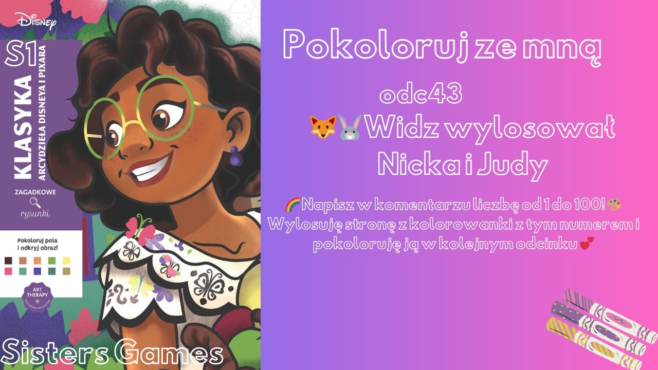 🦊🐰Widz wylosował Nicka i Judy| odc43| S1|Klasyka | Arcydzieła Disneya i Pixara |Pokoloruj ze mną 🌈🖍️
