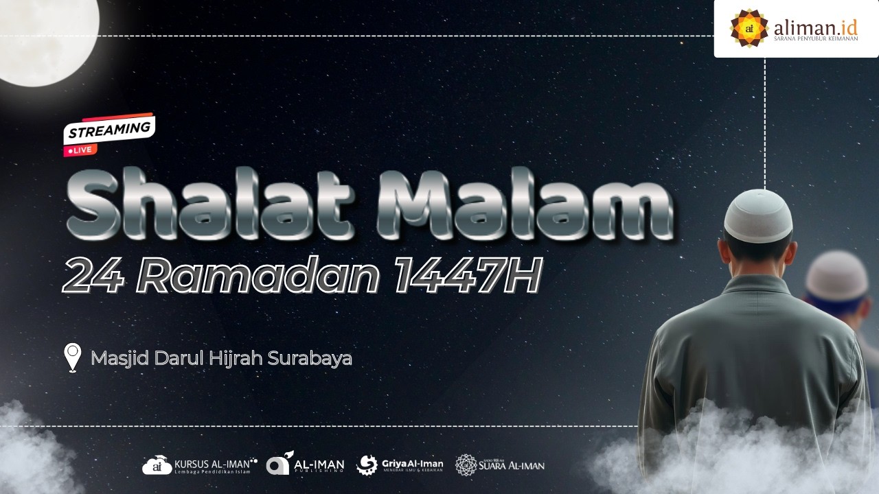 LIVE | Shalat Malam Ramadha Ke-24 Bersama Ustadz Mubarak Bamualim, Lc., M.H.I. dan Akh Jadwa Rifqi