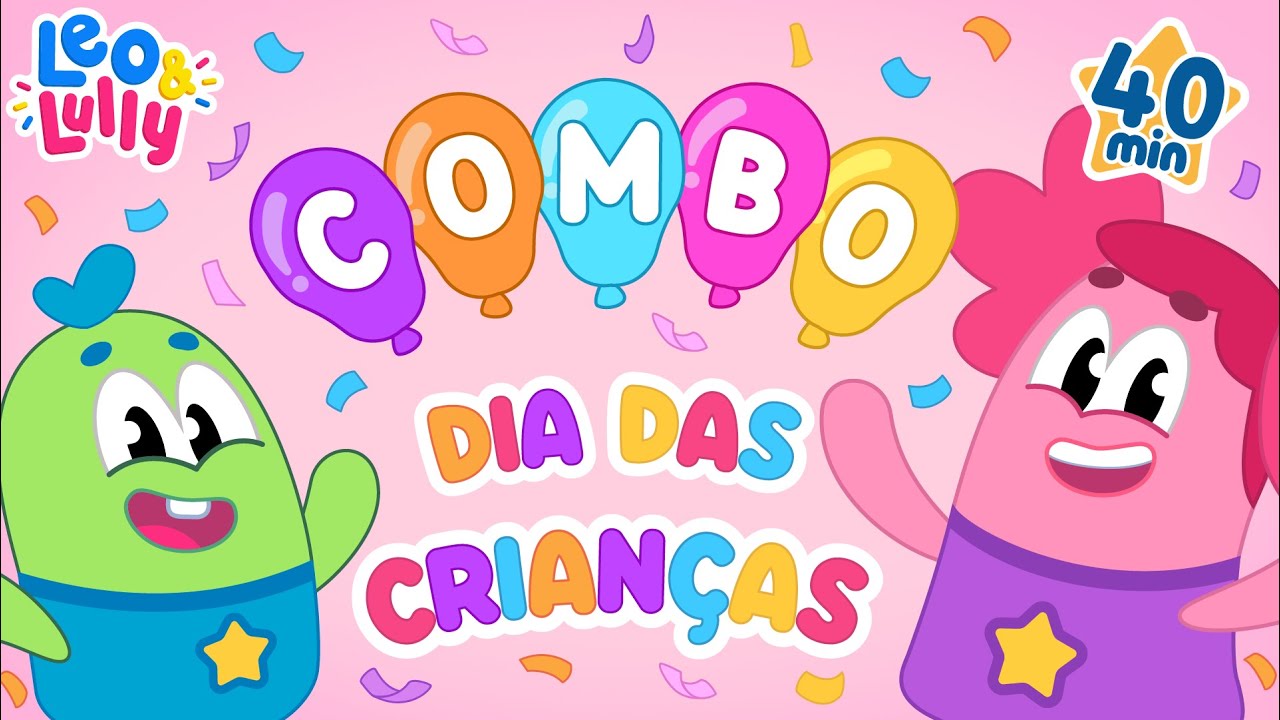 DIA DAS CRIANÇAS COM LEO E LULLY | VÍDEOS PRA SE DIVERTIR MUITO | APRENDER E BRINCAR COM LEO E LULLY