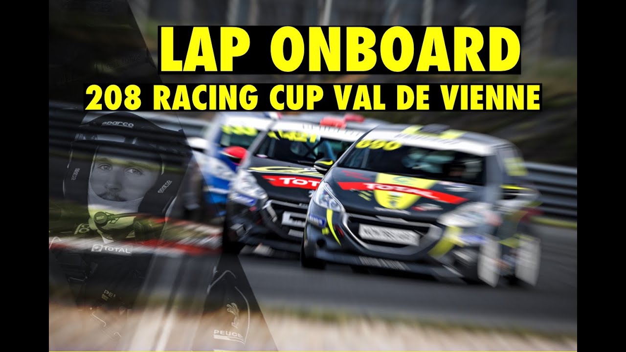 1 LAP ONBOARD IN 208 RACING CUP AT VAL DE VIENNE 2019