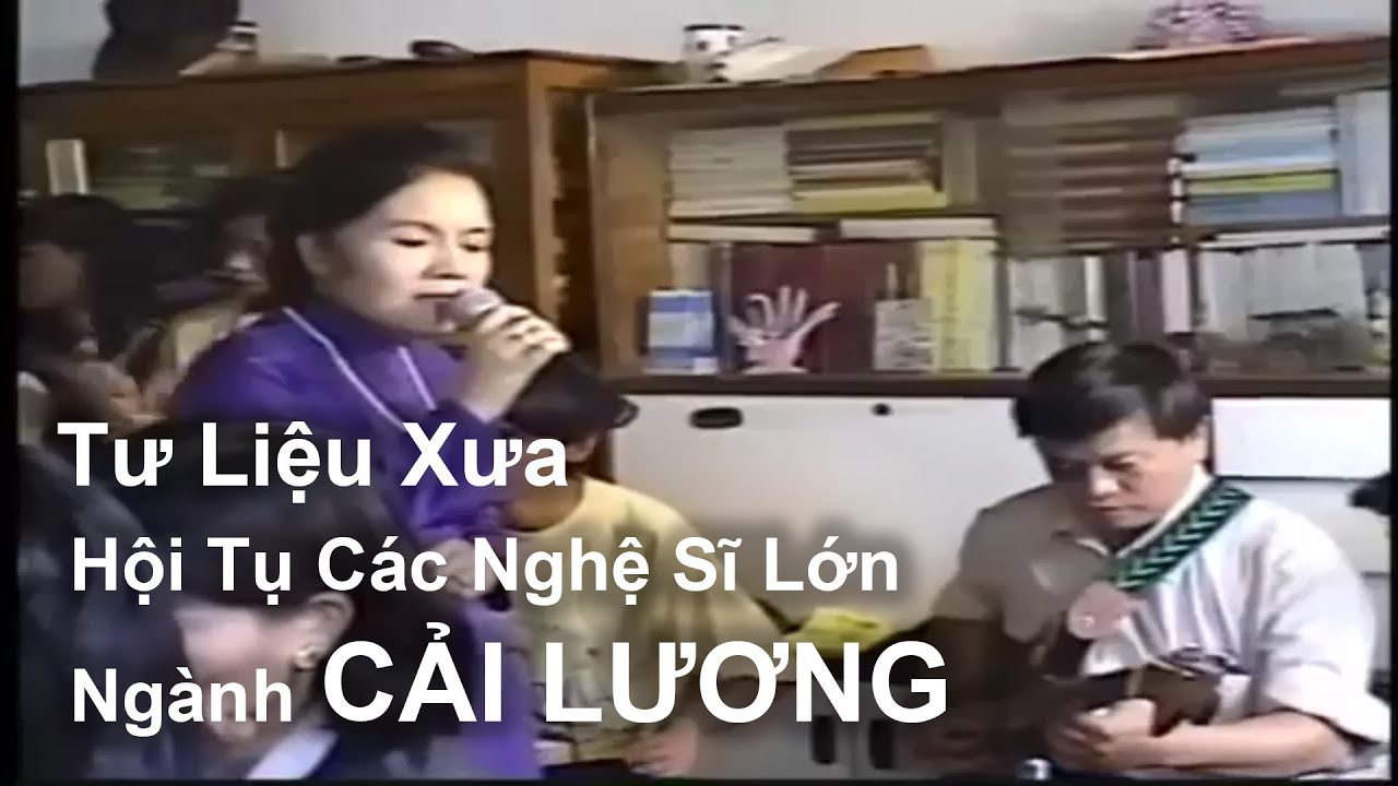 Tư Liệu Xưa: Hội Tụ Các Nghệ Sĩ Lớn Ngành Cải Lương 1999 | Nhạc Sĩ Văn Hải