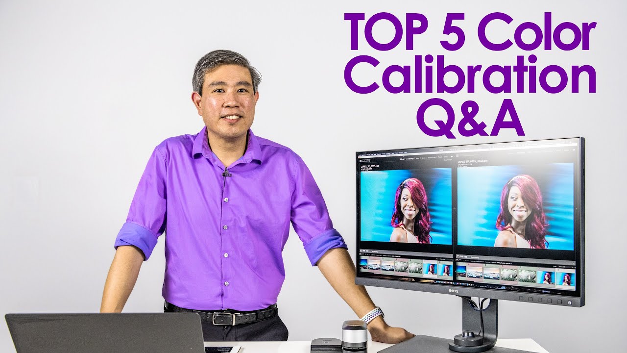 TOP 5 Color Calibration Q&A And Thank you for 2300+ Subs!!!