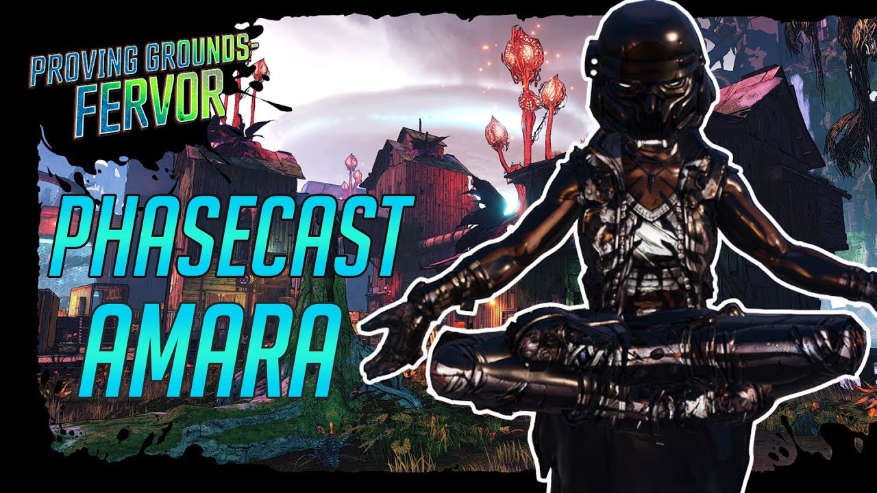 Borderlands 3: Amara took a class in Wizard school | Phasecast vs Trial of Fervor &mdash; TVHM/MH3