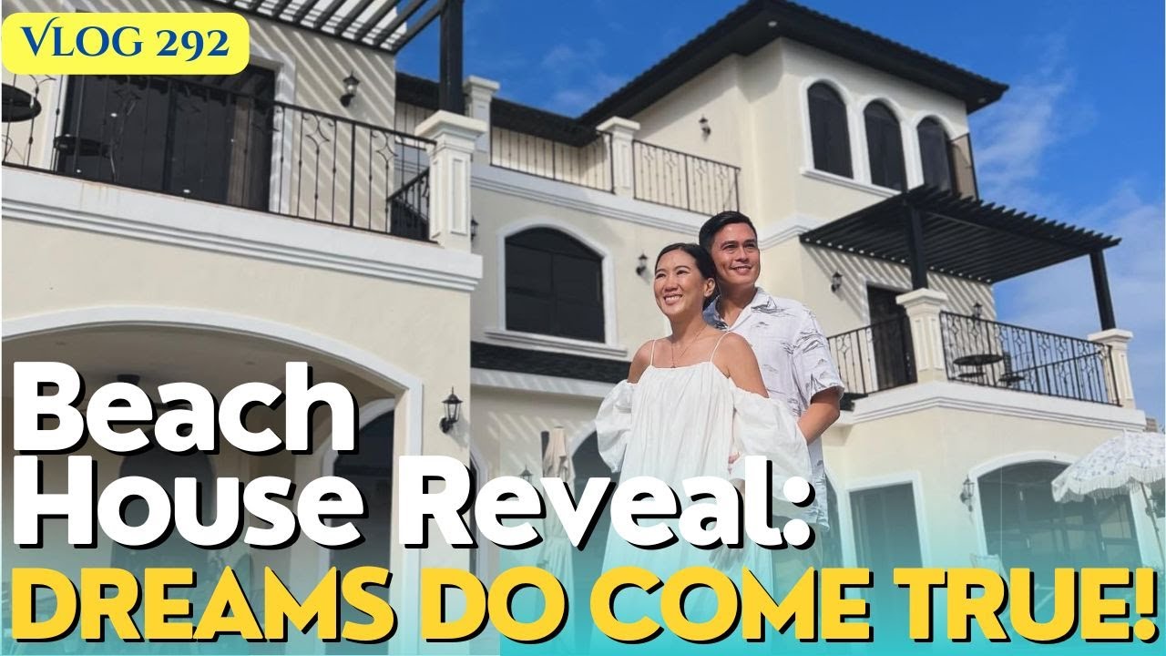 From Dreams to Reality Our Beach House Tour