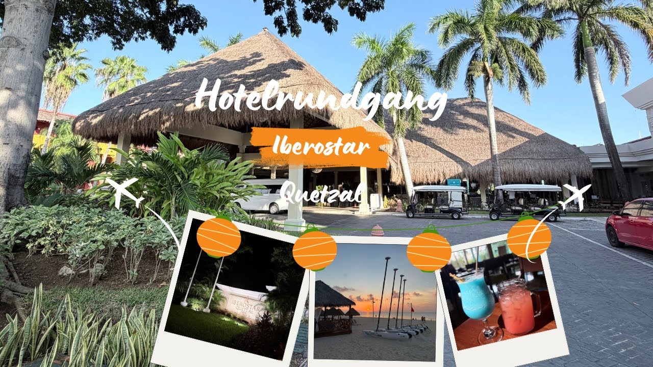 Iberostar Quetzal (Tucan) - Hotelrundgang 