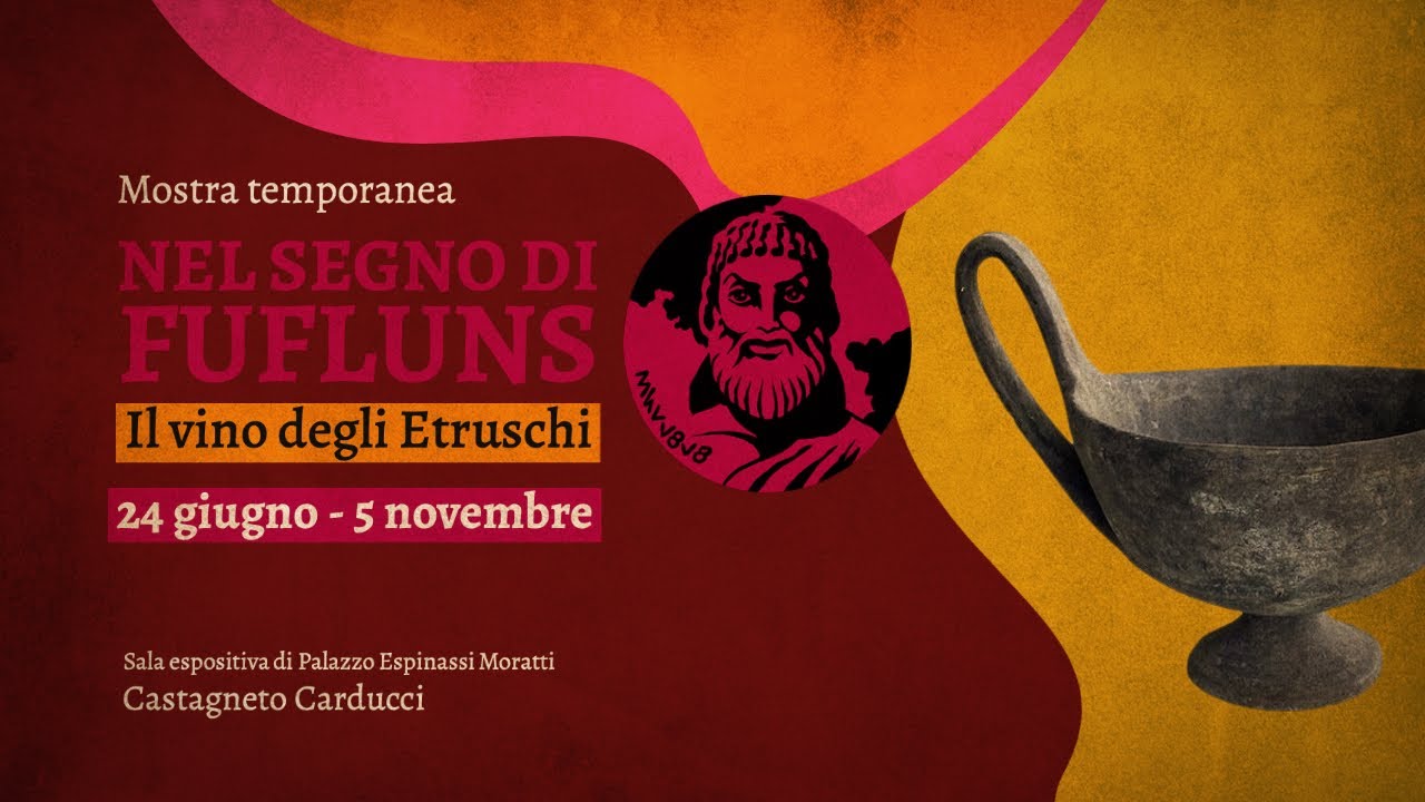 Nel segno di Fufluns. Il vino degli Etruschi.
