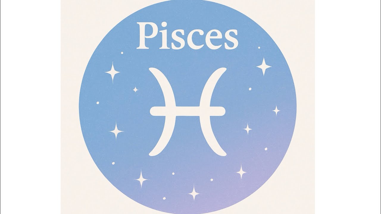 ♓️- Your intuition was right, listen to it. 