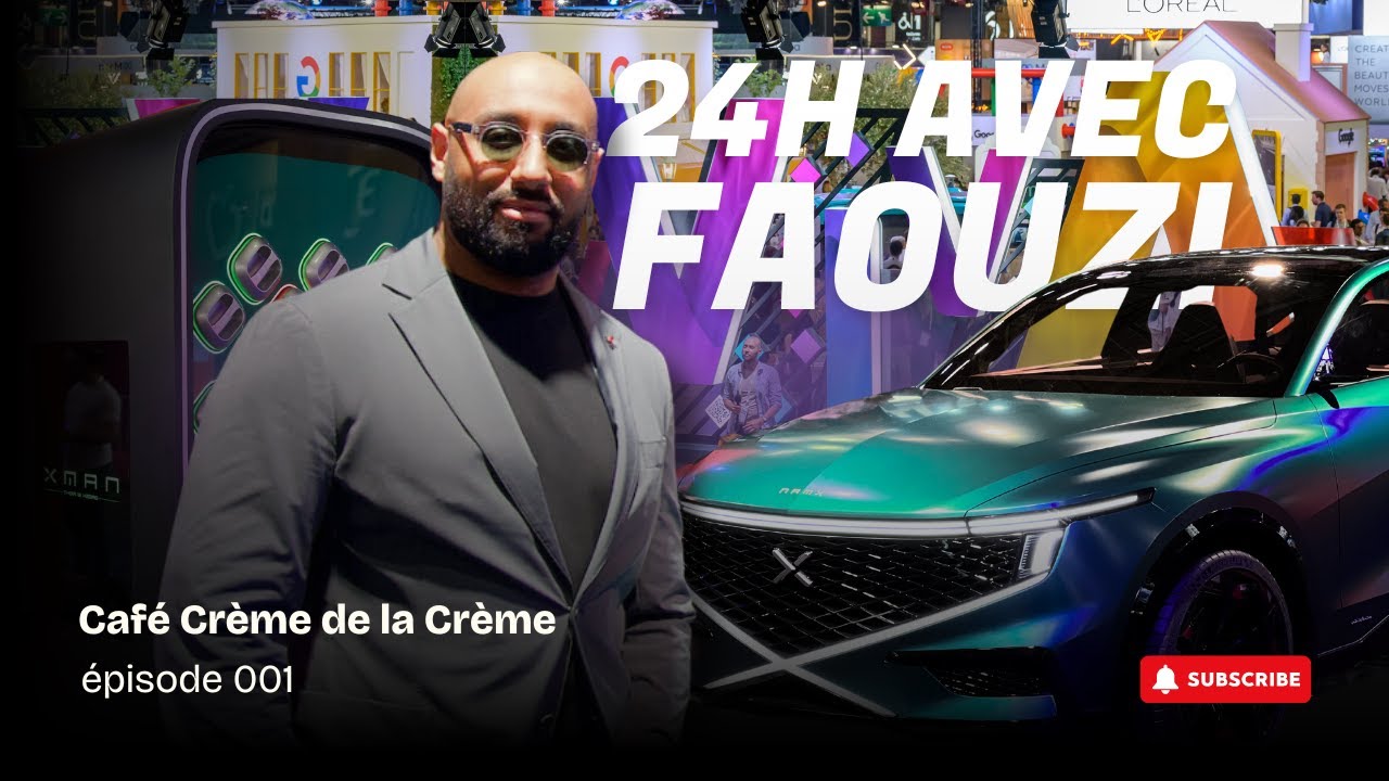 Crème de la Crème : 24H avec Faouzi (VIVATECH 2024)