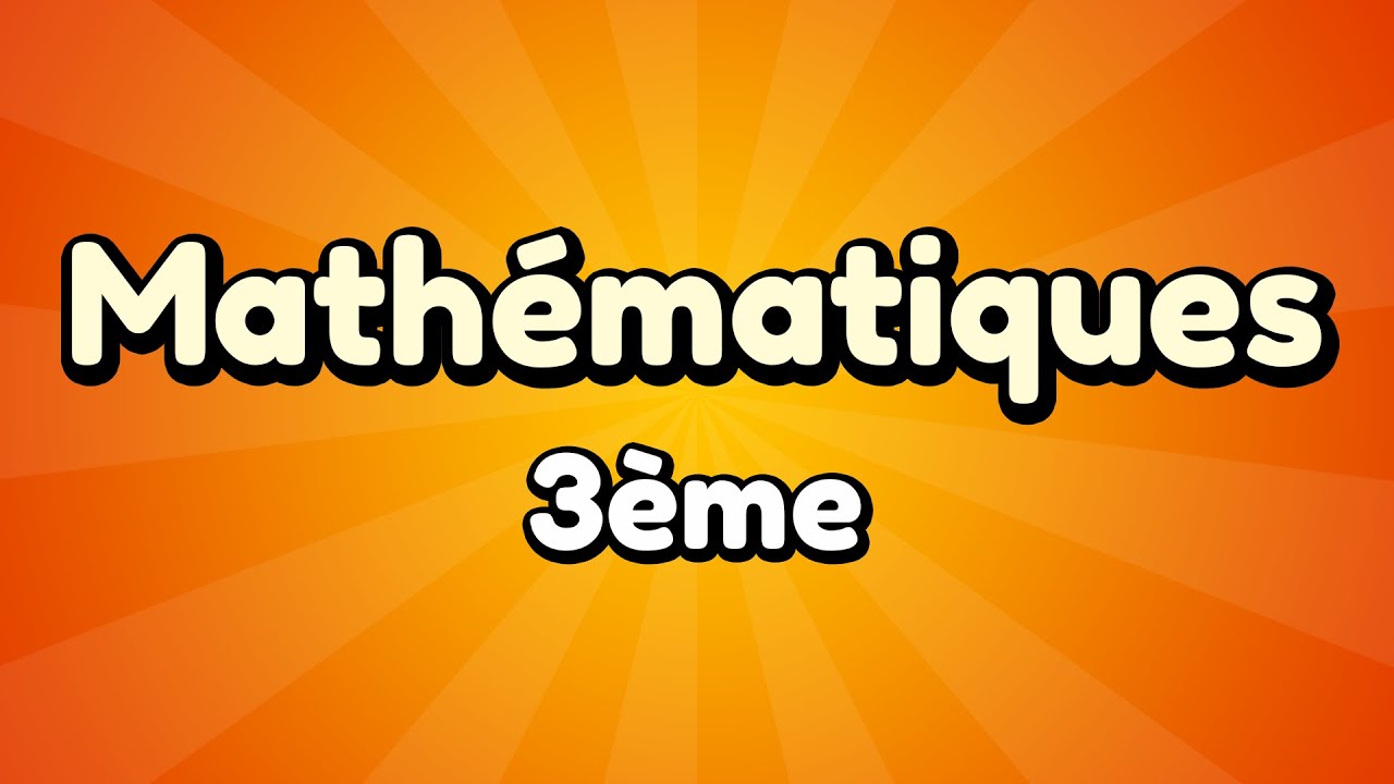 Quiz : Mathématiques niveau 3ème - 20 Questions