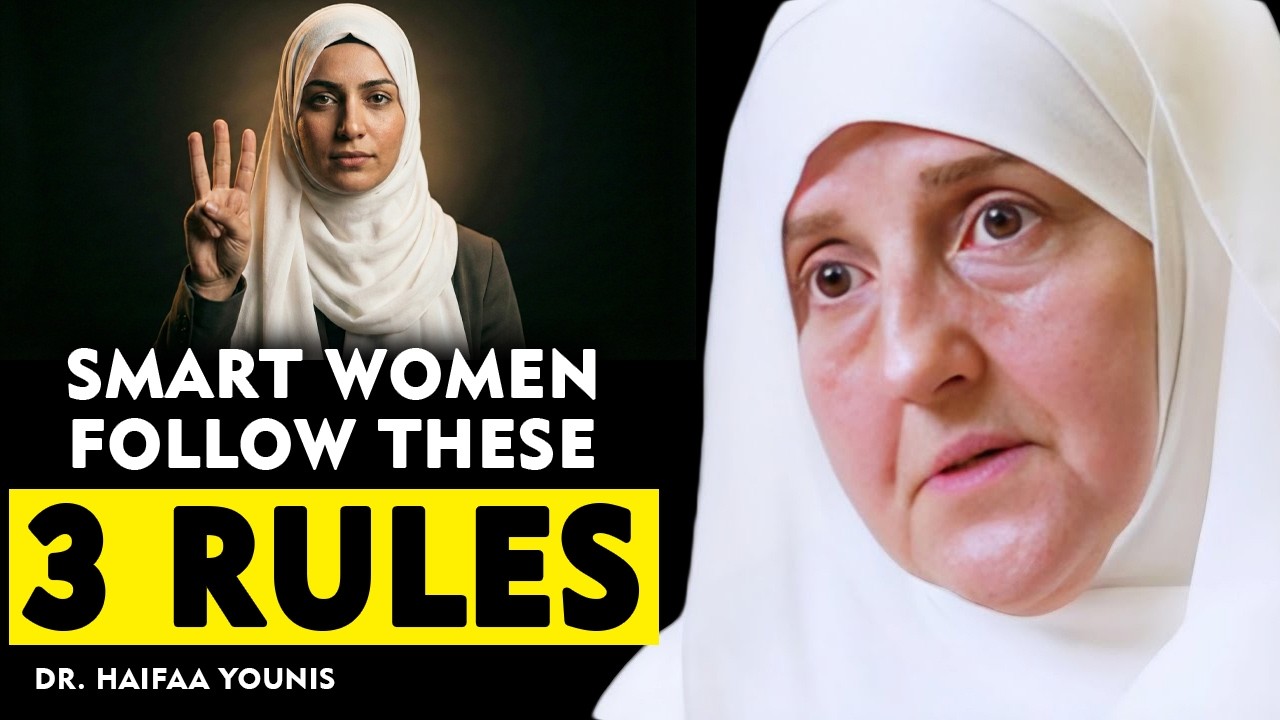 Every Smart Woman Follows These 3 Rules | Emotional Power & Self-Respect | Dr. Haifaa Younis