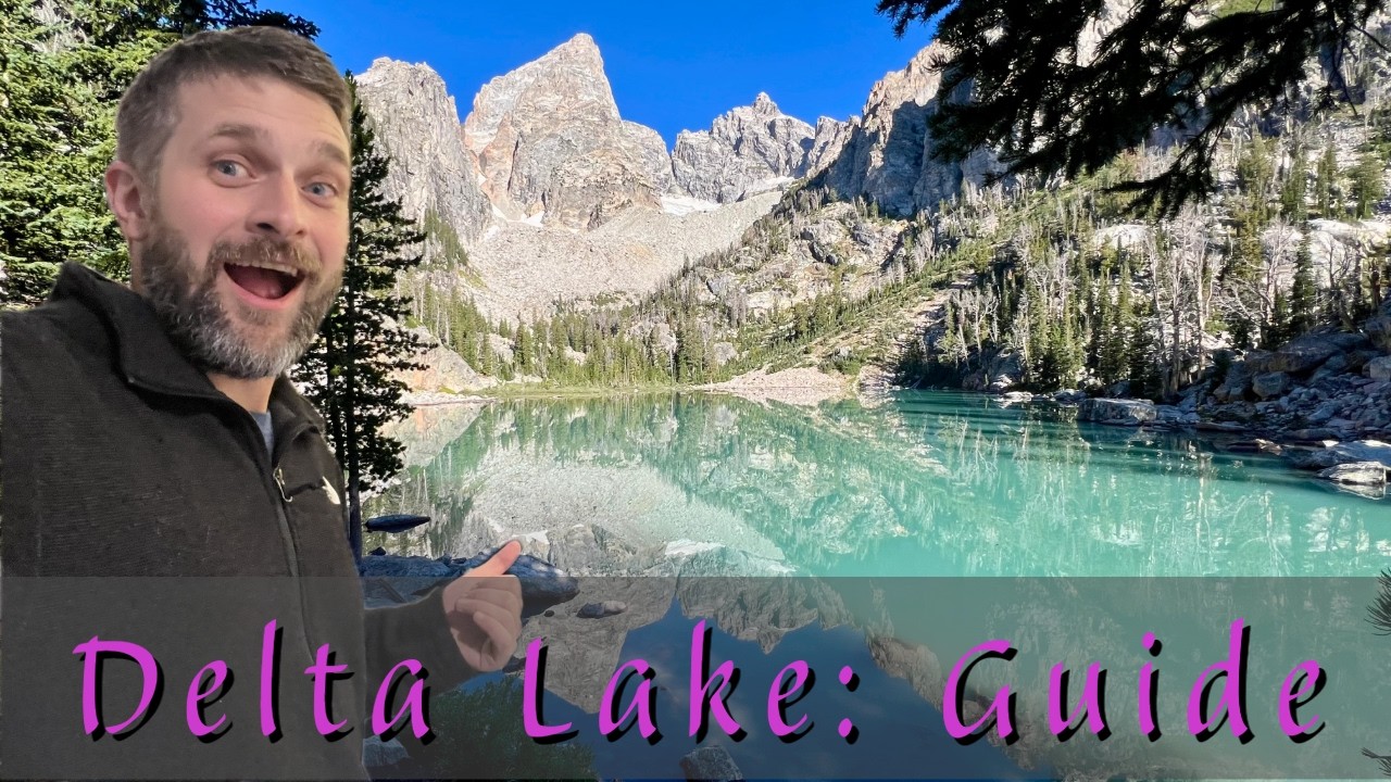 Delta Lake Guide, Grand Teton National Park