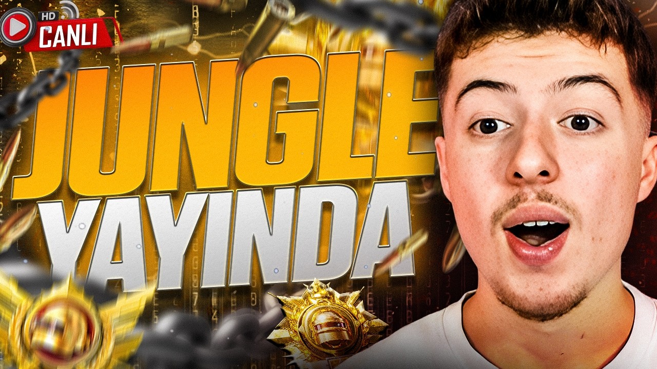 🔴JUNGLE İLE EĞLENCEYE DOĞRU