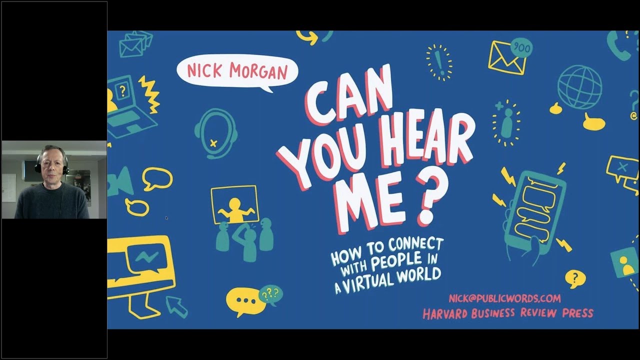 [PREVIEW] Dr. Nick Morgan: Can you hear me?