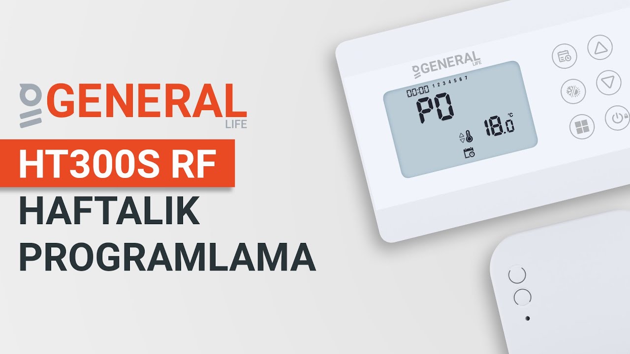 GENERAL HT300S RF - Haftalık Program Ayarı