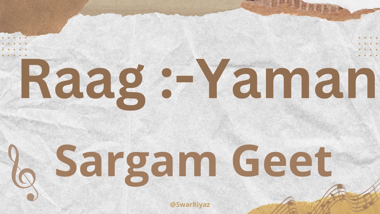 Raag Yaman Sargam Geet/Swarmalika With Notation | Indian Classical Music | Swar Riyaz