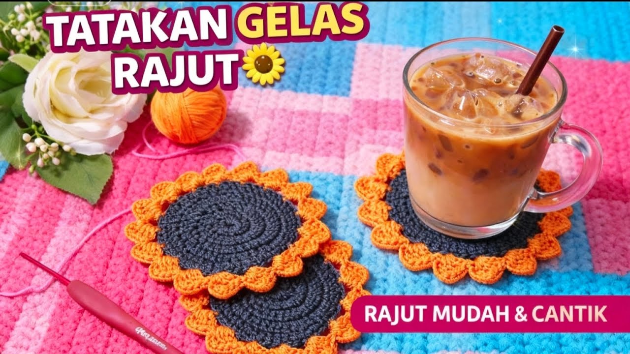Tutorial Tatakan Gelas Rajut Mudah untuk Pemula 🌻
